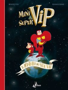 minivip e supervip - il mistero del via vai